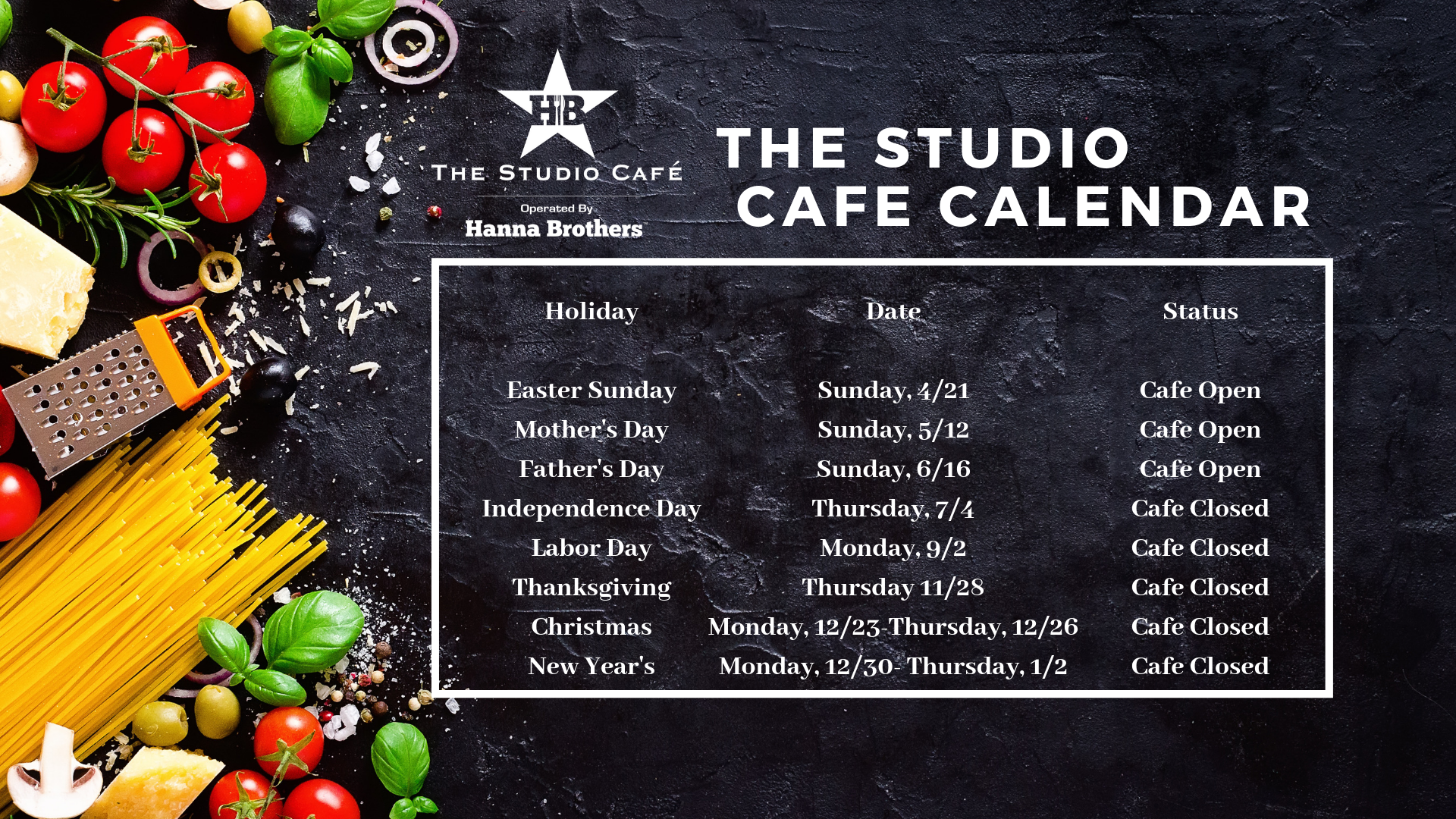 Company Calendar The Studio Cafe Operated by Hanna Brothers